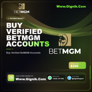 Buy Verified BetMGM Accounts