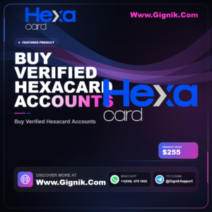 Buy Verified Hexacard Accounts
